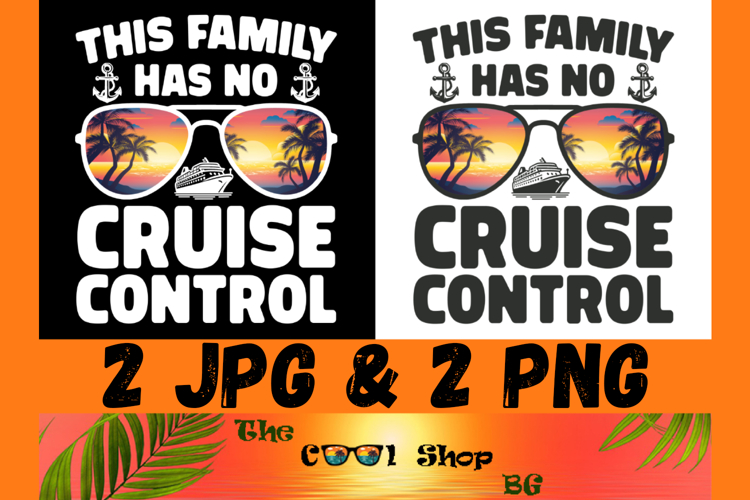 This Family Has No Cruise Control PNG, Funny Family Cruise