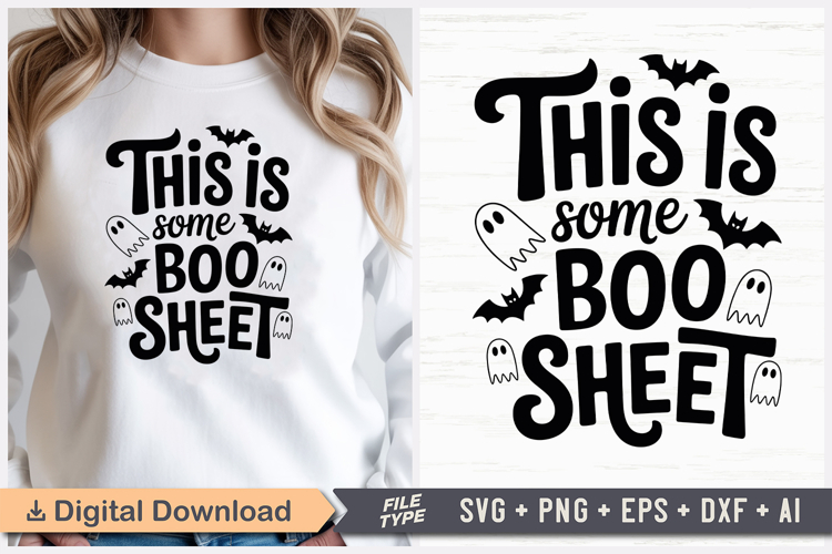 This Is Some Boo Sheet SVG | Halloween SVG | Funny SVG