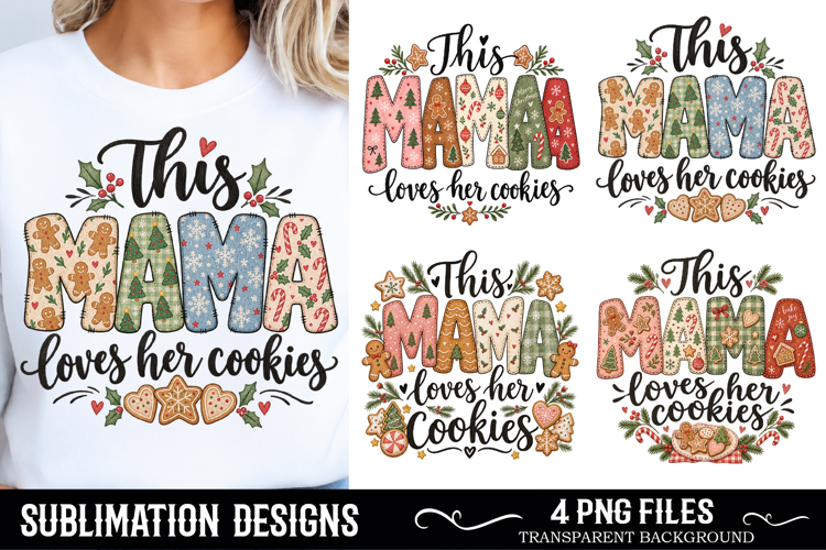 This Mama Loves Her Cookies PNG , Christmas PNG