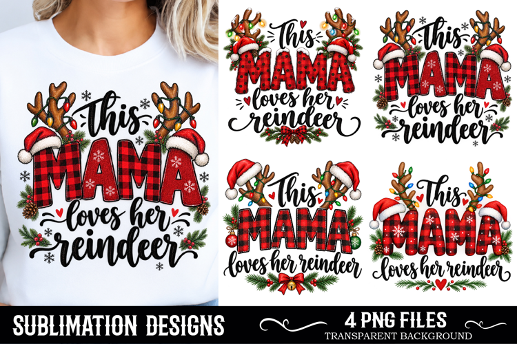 This Mama Loves Her Reindeer PNG , Christmas PNG