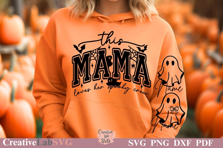 This Mama Loves Her Spooky Crew, Mom Halloween SVG