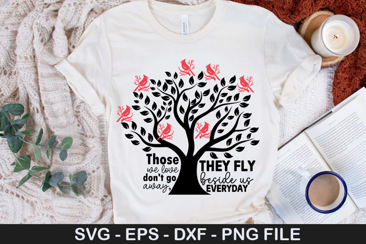 Those we love don t go away they fly - Christmas SVG Design