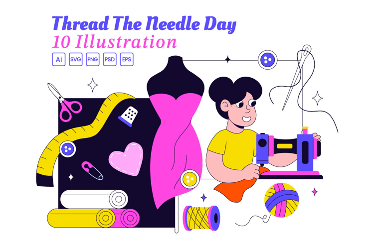 10 Thread the Needle Day Illustration