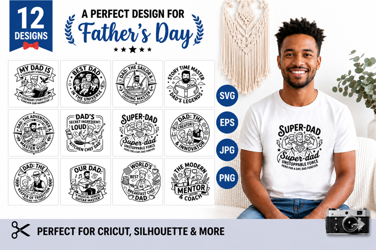 Father's Day SVG Bundle,12 Best Dad Designs SVG,EPS,PNG, JPG example image 1