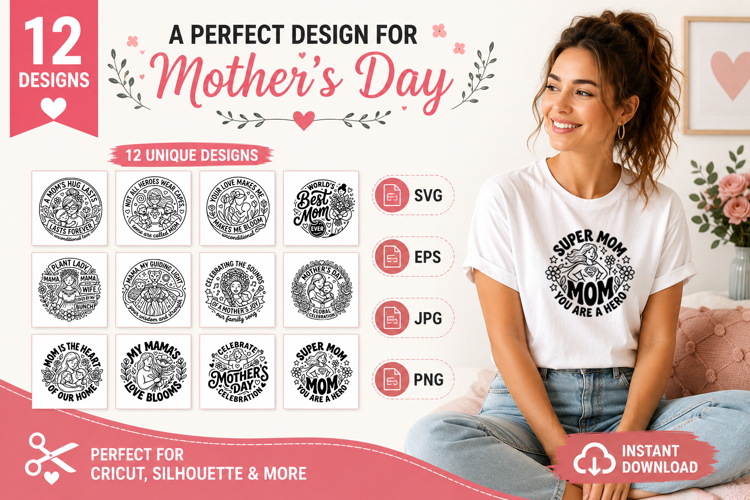 Premium Mother's Day Bundle: 12 Designs SVG, EPS, PNG, JPG example image 1
