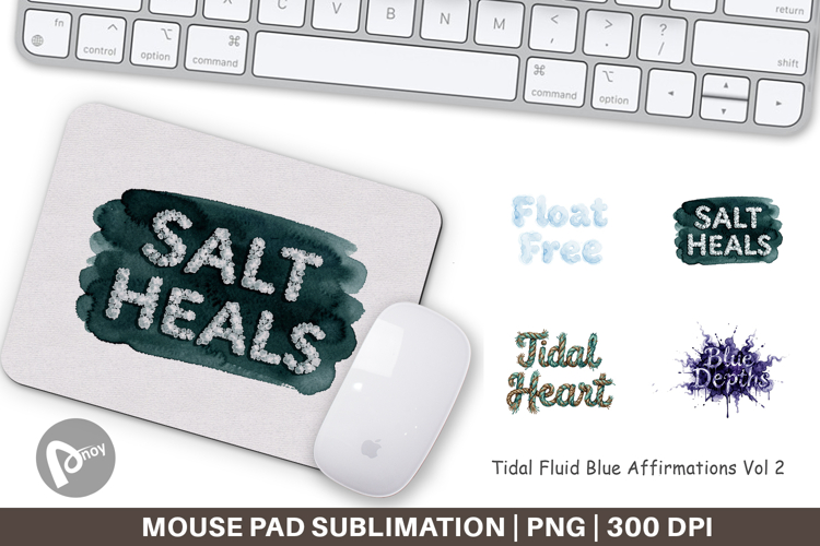 Tidal Blue Affirmations Mouse Pad