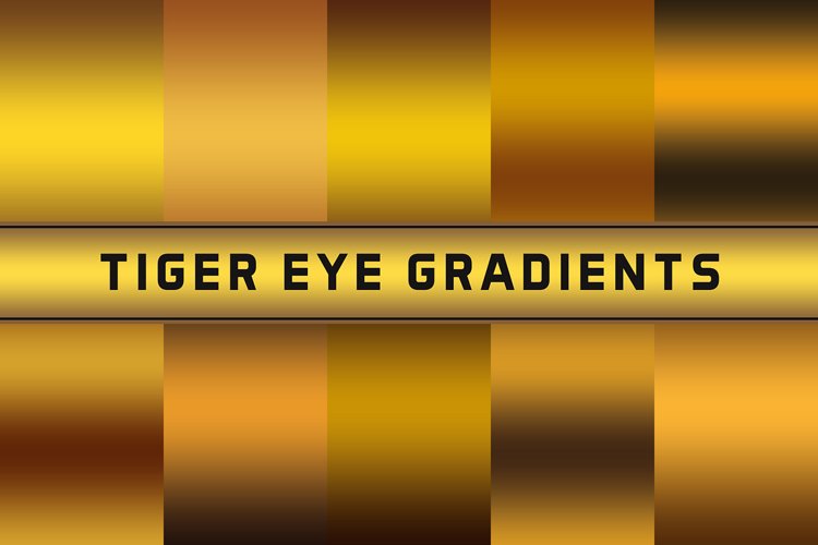 Tiger Eye Gradients