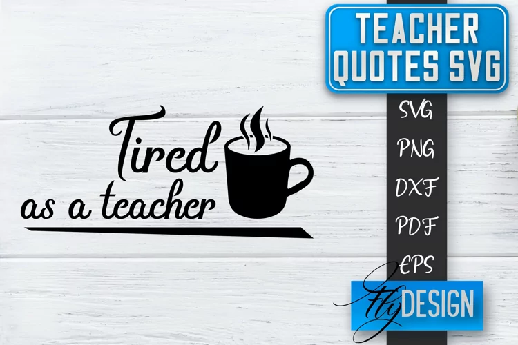 Teacher Quotes SVG | Teacher Design | School Quotes SVG v.1