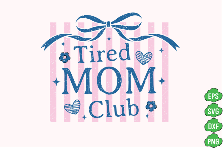 Funny Mom Life SVGs