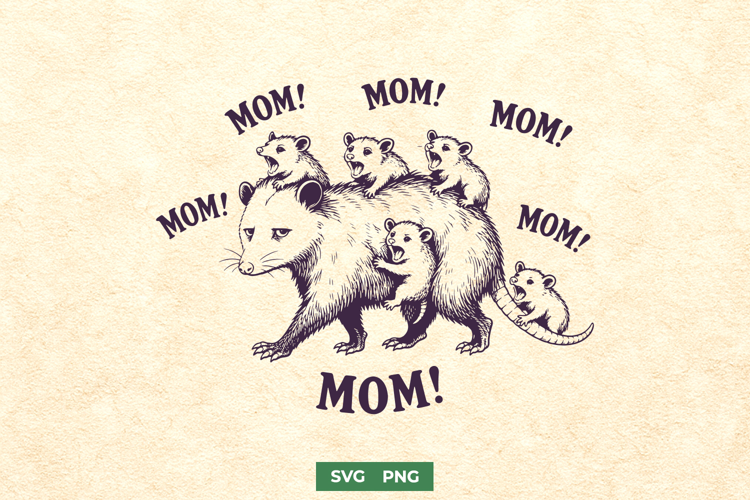 Tired Opossum Mom SVG PNG, Funny Overstimulated Mom Life