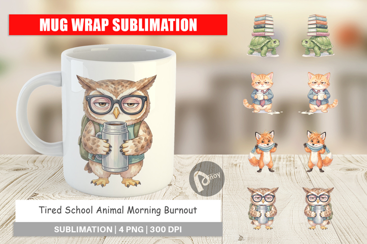 Tired School Animal Mug Wrap