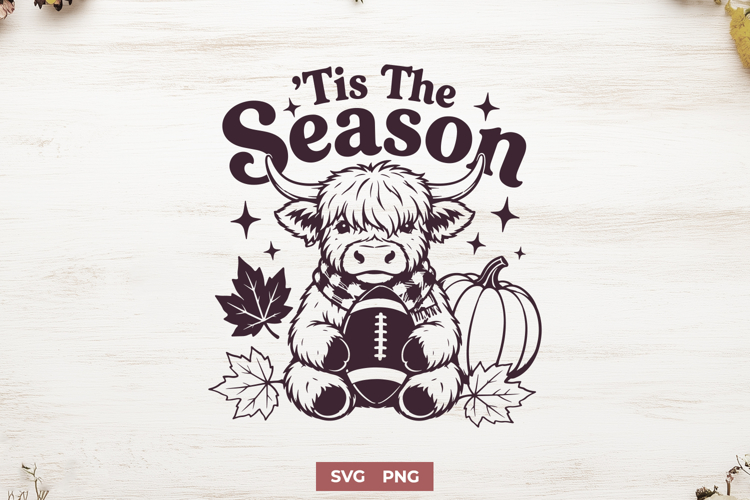 Tis The Season SVG, Fall Football PNG, Highland Cow Design