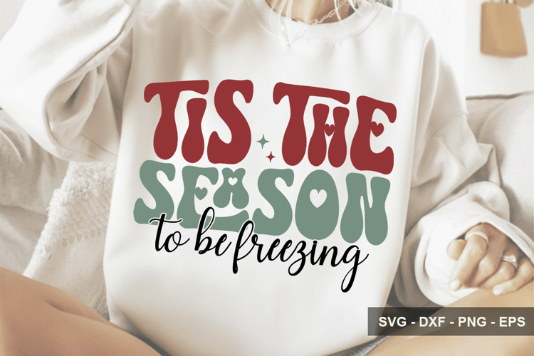 Tis The Season To Be Freezing - Christmas Design