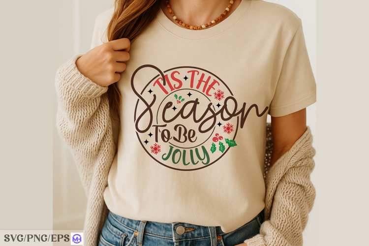 ’Tis The Season To Be Jolly SVG Fun Christmas Holiday Cut