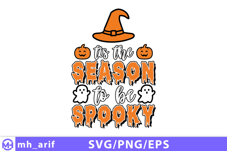 Tis the Season to Be Spooky Halloween SVG T-shirt Design