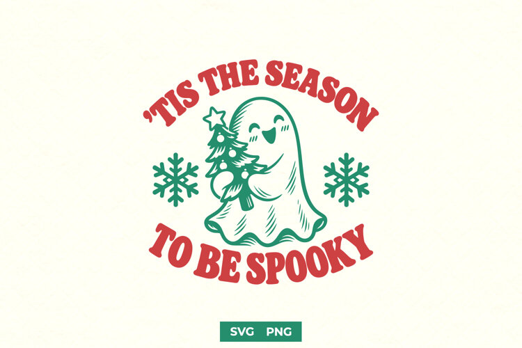 'Tis The Season To Be Spooky SVG, Creepmas Spooky PNG Design example image 1