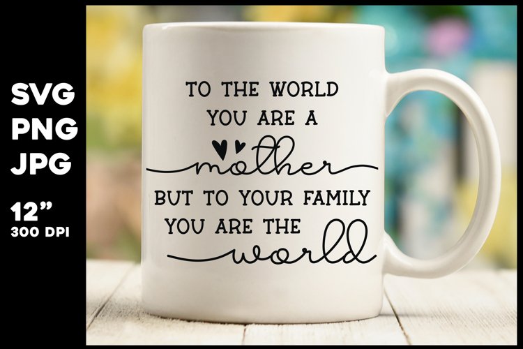 Mom Quote Svg Image 9