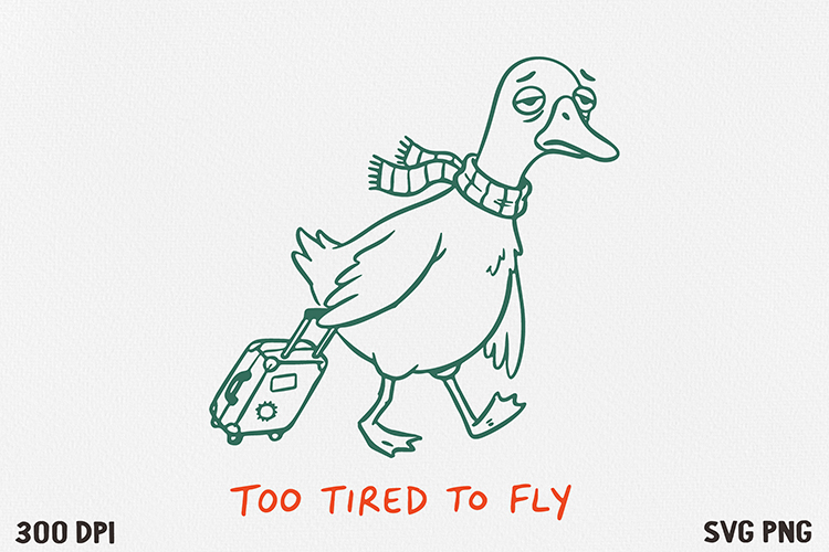 Funny Goose Quote SVG and PNG Design