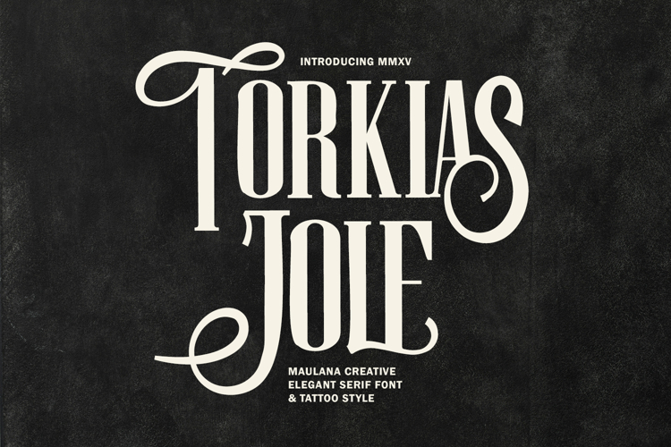 Torkias Jole Elegant Serif Font Tattoo Style