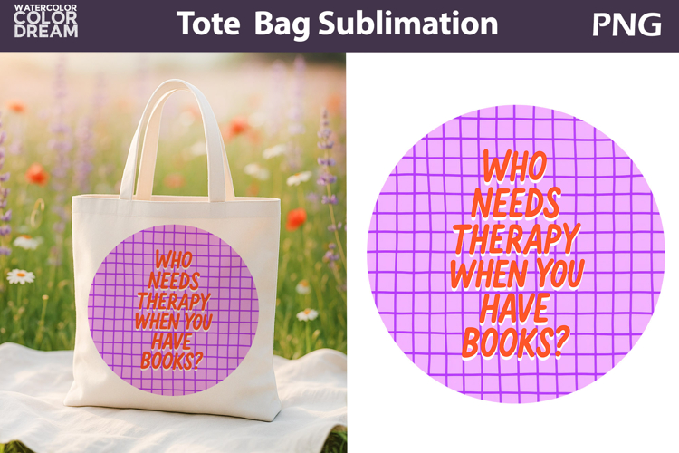 Funny Book Quotes Tote Bag | Book Lover Sublimation