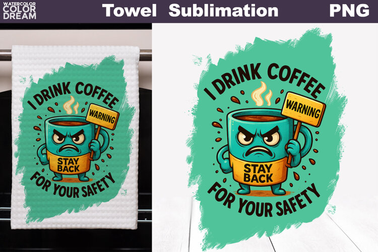 Coffee Quote Towel | Funny Coffee Cup Towel example image 1