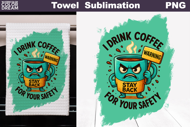 Coffee Quote Towel | Funny Coffee Cup Towel