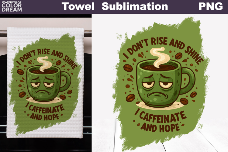 Coffee Quote Towel | Funny Coffee Cup Towel