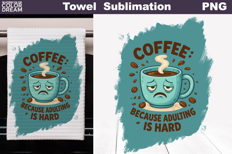 Coffee Quote Towel | Funny Coffee Cup Towel