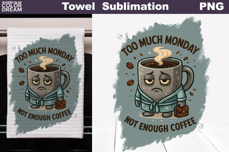 Coffee Quote Towel | Funny Coffee Cup Towel example image 1