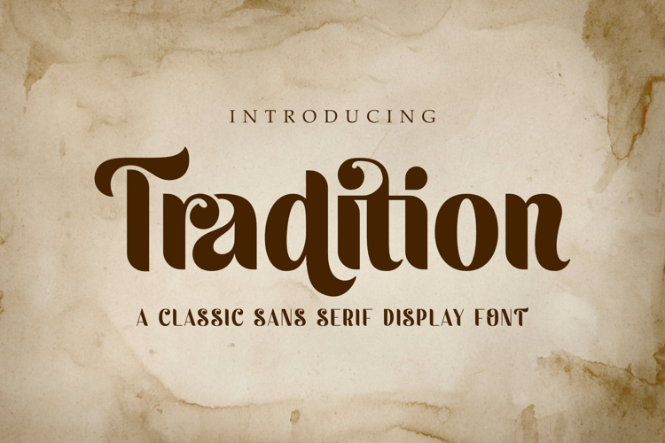 Tradition | A Classic Display Sans Serif Font