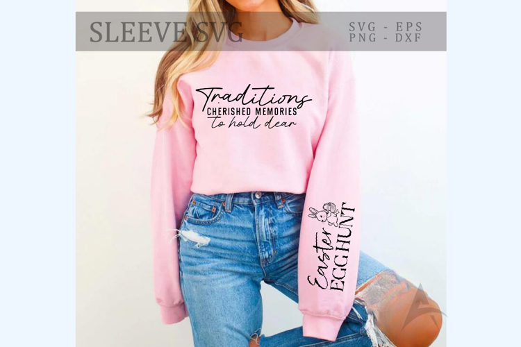 Traditions cherished memories to hold dear Sleeve SVG Design