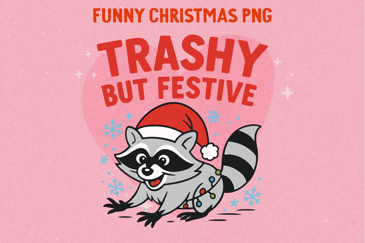 Funny Sarcastic Christmas Illustration, Sublimation PNG.