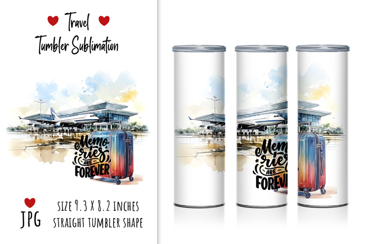 Travel Tumbler Sublimation "Memories are forever"
