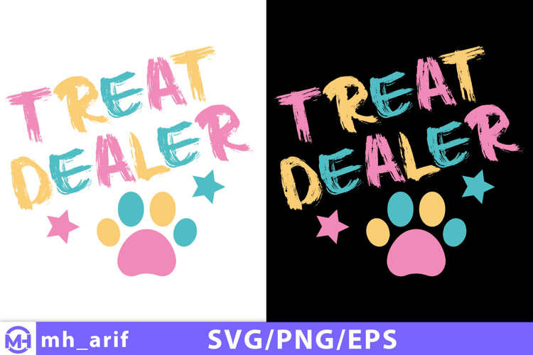 Treat Dealer SVG, Gift for Dog Lover SVG T-shirt Design