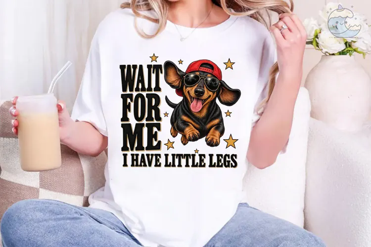Dachshund Wait For Me Little Legs PNG Te