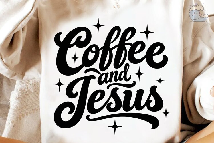 Coffee and Jesus PNG Sublimation Design example image 1