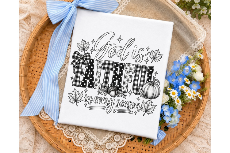 God is Faithful Fall Season PNG Sublimat