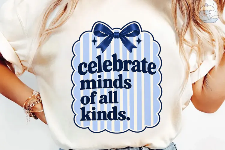 Celebrate Minds Of All Kinds PNG Shirt