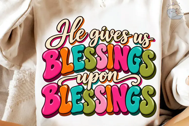 He Gives Us Blessings Upon Blessings PNG