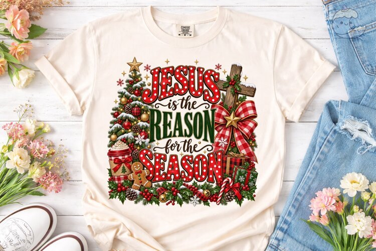 Jesus is the Reason PNG Sublimation Desi example image 1