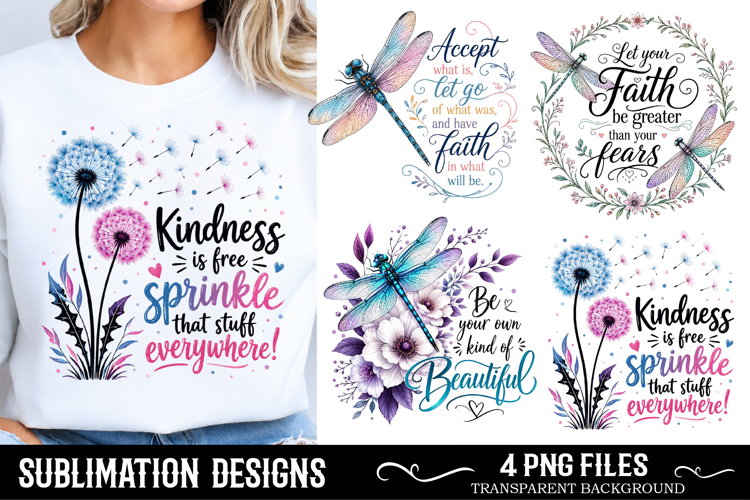 Trending Sublimation PNG, Inspirational Quotes Dragonfly PNG