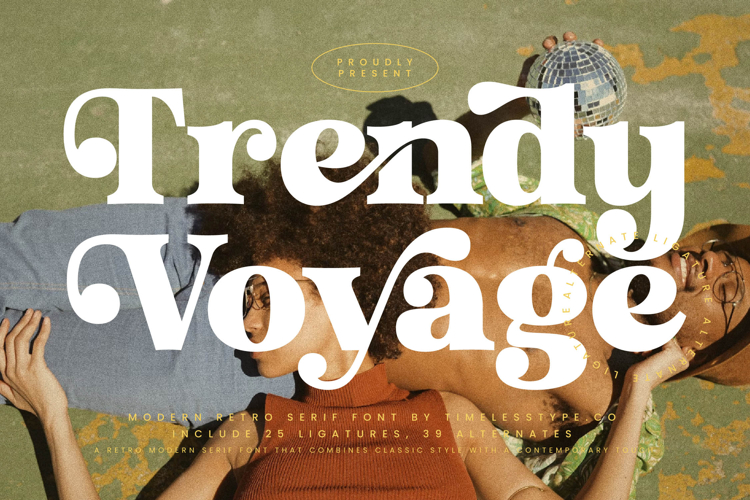 Trendy Voyage - Modern Retro Serif