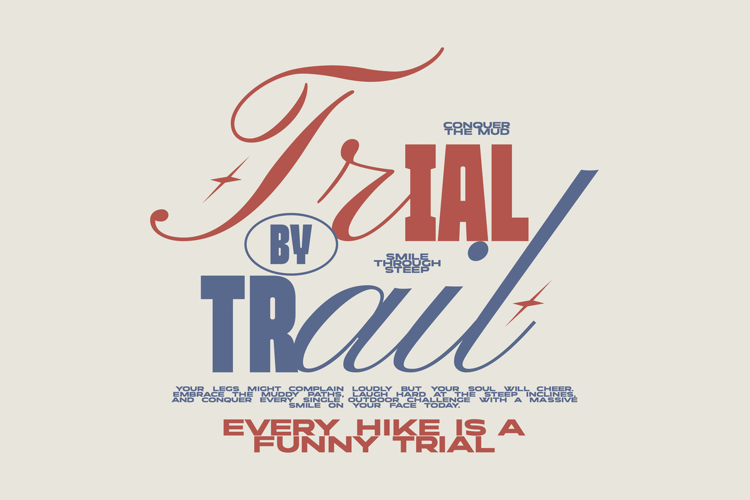 Trial by Trail Retro Typography Quote T shirt