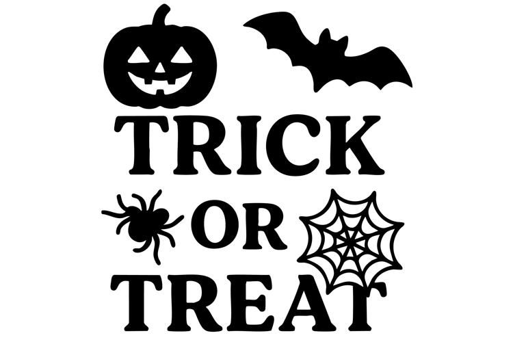 Trick or Treat SVG Quote