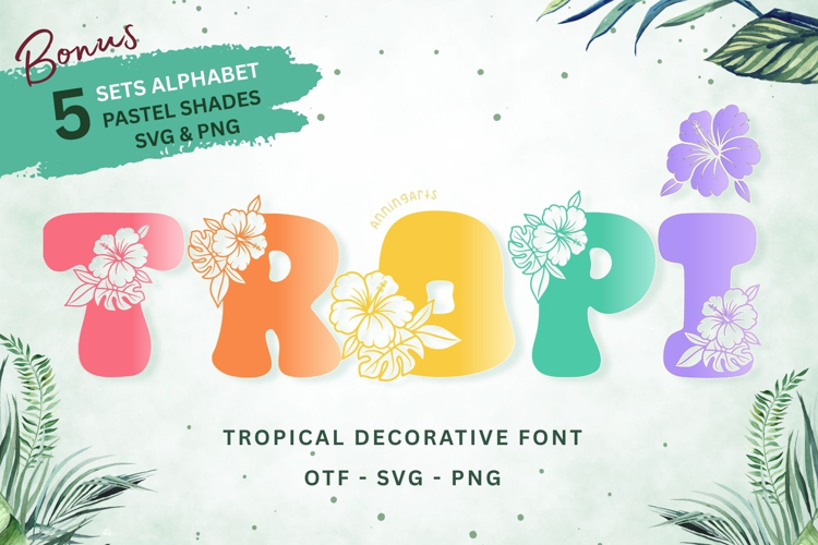 Tropi - Tropical Decor Font