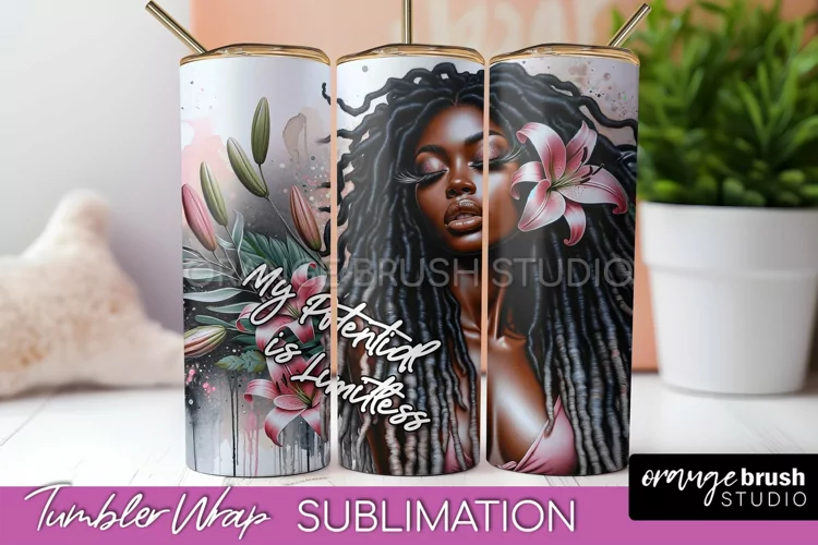 Affirmation Tumbler Wrap, Inspirational Tumbler Sublimation