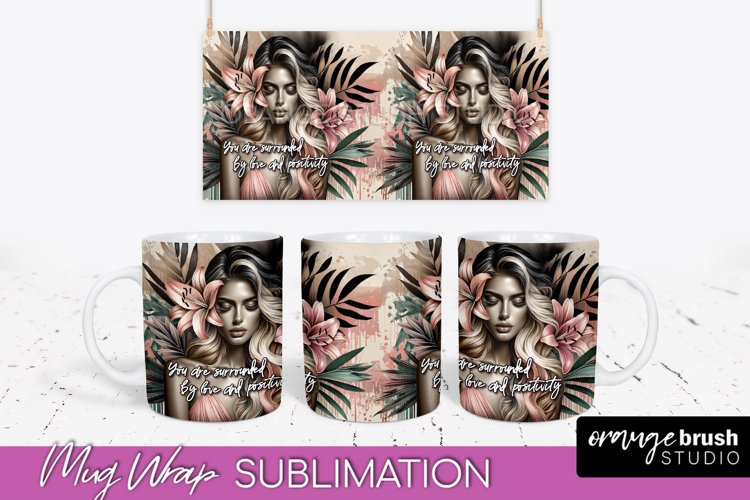 Affirmation Mug Wrap - Inspirational Quote Mug Sublimation example image 1