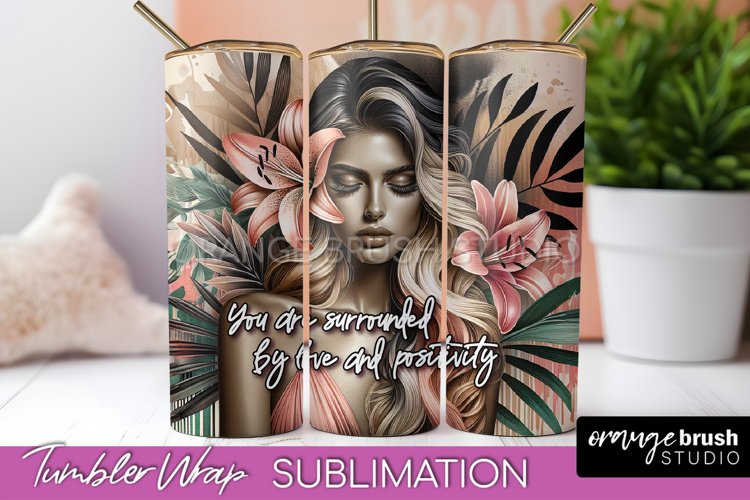 Affirmation Tumbler Wrap, Inspirational Tumbler Sublimation example image 1