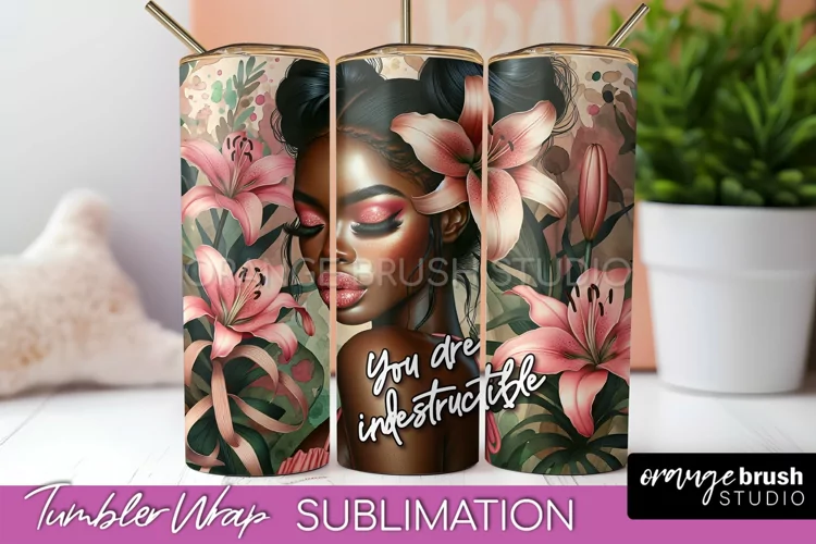 Affirmation Tumbler Wrap, Inspirational Tumbler Sublimation