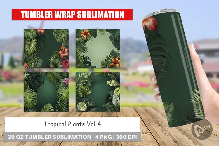 Tumbler Wrap Tropical Plants